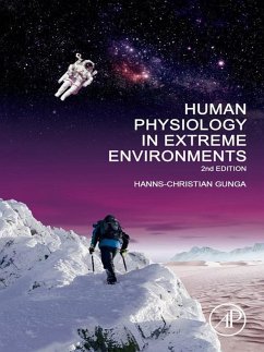 Human Physiology in Extreme Environments (eBook, ePUB) - Gunga, Hanns-Christian