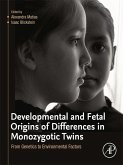 Developmental and Fetal Origins of Differences in Monozygotic Twins (eBook, ePUB)