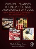 Chemical Changes During Processing and Storage of Foods (eBook, ePUB)