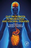 Gut Microbiota in Neurologic and Visceral Diseases (eBook, ePUB)