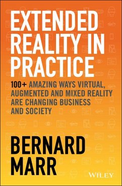 Extended Reality in Practice (eBook, ePUB) - Marr, Bernard