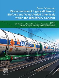 Recent Advances in Bioconversion of Lignocellulose to Biofuels and Value Added Chemicals within the Biorefinery Concept (eBook, ePUB)