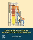 Environmentally Oriented Modernization of Power Boilers (eBook, ePUB) Environmentally Oriented Modernization of Power Boilers (eBook, ePUB)