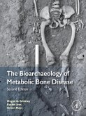 The Bioarchaeology of Metabolic Bone Disease (eBook, ePUB)