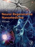 Neural Regenerative Nanomedicine (eBook, ePUB)