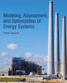 Modeling, Assessment, and Optimization of Energy Systems (eBook, ePUB)