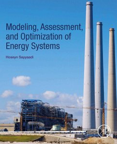 Modeling, Assessment, and Optimization of Energy Systems (eBook, ePUB) - Sayyaadi, Hoseyn