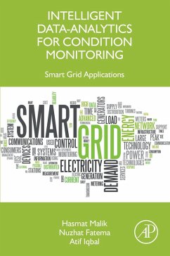 Intelligent Data-Analytics for Condition Monitoring (eBook, ePUB) - Malik, Hasmat; Fatema, Nuzhat; Iqbal, Atif