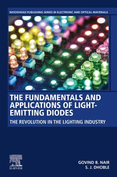 The Fundamentals and Applications of Light-Emitting Diodes (eBook, ePUB) - Nair, Govind B.; Dhoble, Sanjay J.