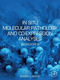 In Situ Molecular Pathology and Co-expression Analyses (eBook, ePUB)