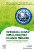 Nontraditional Activation Methods in Green and Sustainable Applications (eBook, ePUB)