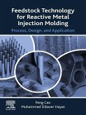 Feedstock Technology for Reactive Metal Injection Molding (eBook, ePUB)