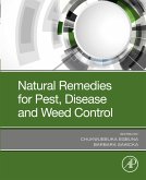 Natural Remedies for Pest, Disease and Weed Control (eBook, ePUB)