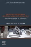 Multiscale Modeling of Additively Manufactured Metals (eBook, ePUB)