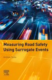 Measuring Road Safety with Surrogate Events (eBook, ePUB)