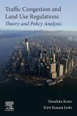 Traffic Congestion and Land Use Regulations (eBook, ePUB)