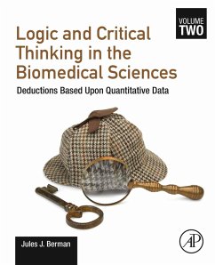 Logic and Critical Thinking in the Biomedical Sciences (eBook, ePUB) - Berman, Jules J.