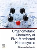 Organometallic Chemistry of Five-Membered Heterocycles (eBook, ePUB)