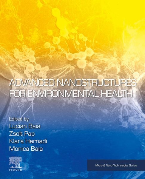 Advanced Nanostructures for Environmental Health (eBook, ePUB)