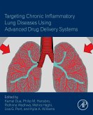 Targeting Chronic Inflammatory Lung Diseases Using Advanced Drug Delivery Systems (eBook, ePUB)