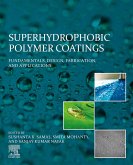 Superhydrophobic Polymer Coatings (eBook, ePUB)