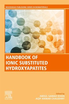 Handbook of Ionic Substituted Hydroxyapatites (eBook, ePUB)