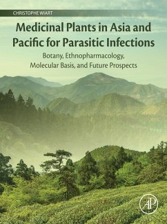 Medicinal Plants in Asia and Pacific for Parasitic Infections (eBook, ePUB) - Wiart, Christophe