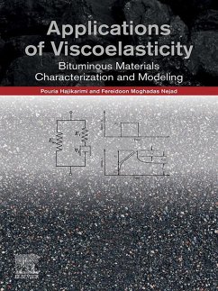 Applications of Viscoelasticity (eBook, ePUB) - Hajikarimi, Pouria; Moghadas Nejad, Fereidoon