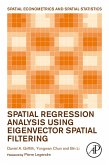 Spatial Regression Analysis Using Eigenvector Spatial Filtering (eBook, ePUB)