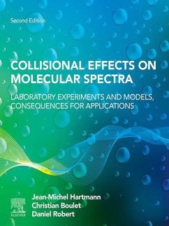Collisional Effects on Molecular Spectra (eBook, ePUB) - Hartmann, Jean-Michel; Boulet, Christian; Robert, Daniel