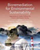 Bioremediation for Environmental Sustainability (eBook, ePUB)