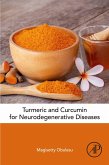 Turmeric and Curcumin for Neurodegenerative Diseases (eBook, ePUB)