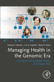 Managing Health in the Genomic Era (eBook, ePUB)