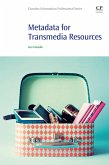 Metadata for Transmedia Resources (eBook, ePUB)
