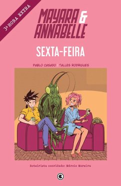 Cover Mayara & Annabelle - Sexta-feira - 3ª Hora Extra (eBook, ePUB)