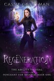 Regeneration (Penchant for Trouble, #1) (eBook, ePUB)