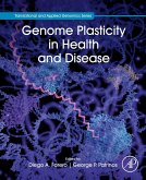 Genome Plasticity in Health and Disease (eBook, ePUB)