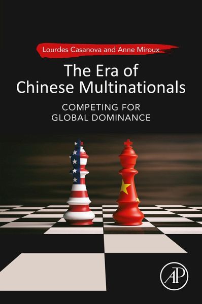 The Era of Chinese Multinationals (eBook, ePUB) The Era of Chinese Multinationals (eBook, ePUB)