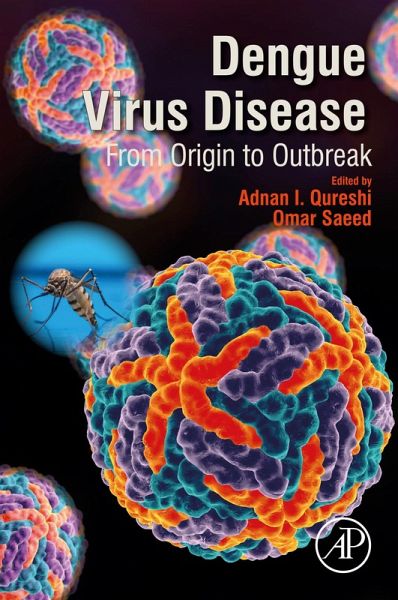 Dengue Virus Disease (eBook, ePUB) Dengue Virus Disease (eBook, ePUB)