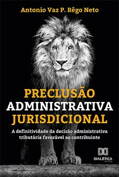 Cover Preclusão Administrativa Jurisdicional (eBook, ePUB)