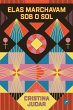 Elas marchavam sob o sol (eBook, ePUB) - Bild 1