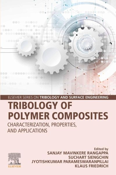 Tribology of Polymer Composites (eBook, ePUB) Tribology of Polymer Composites (eBook, ePUB)