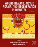 Wound Healing, Tissue Repair, and Regeneration in Diabetes (eBook, ePUB)