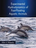Experimental Hydrodynamics of Fast-Floating Aquatic Animals (eBook, ePUB)