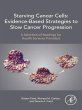 Starving Cancer Cells: Evidence-Based... - Bild 1