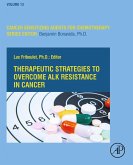 Therapeutic Strategies to Overcome ALK Resistance in Cancer (eBook, ePUB)