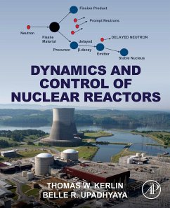 Dynamics and Control of Nuclear Reactors (eBook, ePUB) - Kerlin, Thomas W.; Upadhyaya, Belle R.