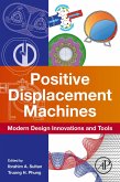 Positive Displacement Machines (eBook, ePUB)