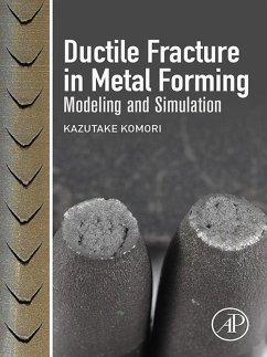Ductile Fracture in Metal Forming (eBook, ePUB) - Komori, Kazutake