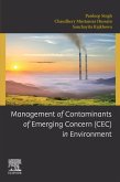 Management of Contaminants of Emerging Concern (CEC) in Environment (eBook, ePUB)